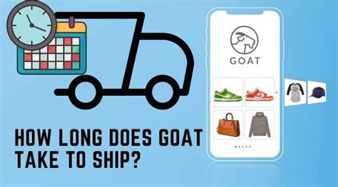 How Long Does It Take Goat to Verify and Ship: A Journey Through Time and Space