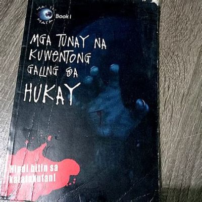  Kuwentong Hukay: A Captivating Journey Through Time and Ancient Filipino Values?