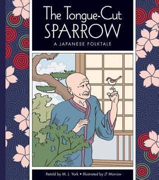  The Tongue-Cut Sparrow! A Japanese Folktale Filled With Whimsy and Unforeseen Consequences?